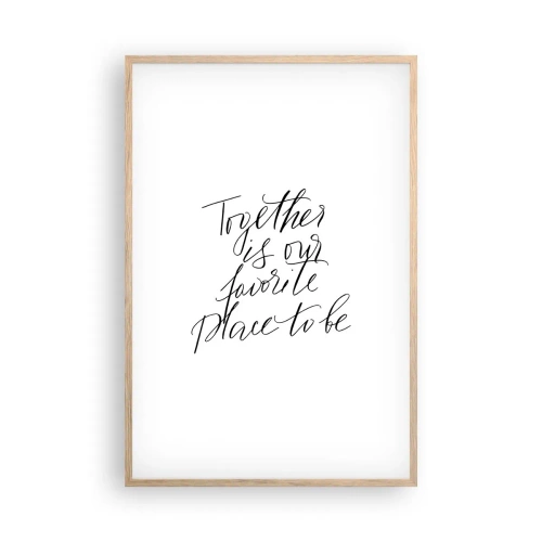 Poster in cornice rovere chiaro - Anche tu lo senti? - 61x91 cm