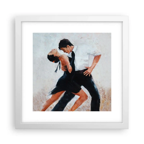 Poster in cornice bianca - Il tango dei miei sogni - 30x30 cm