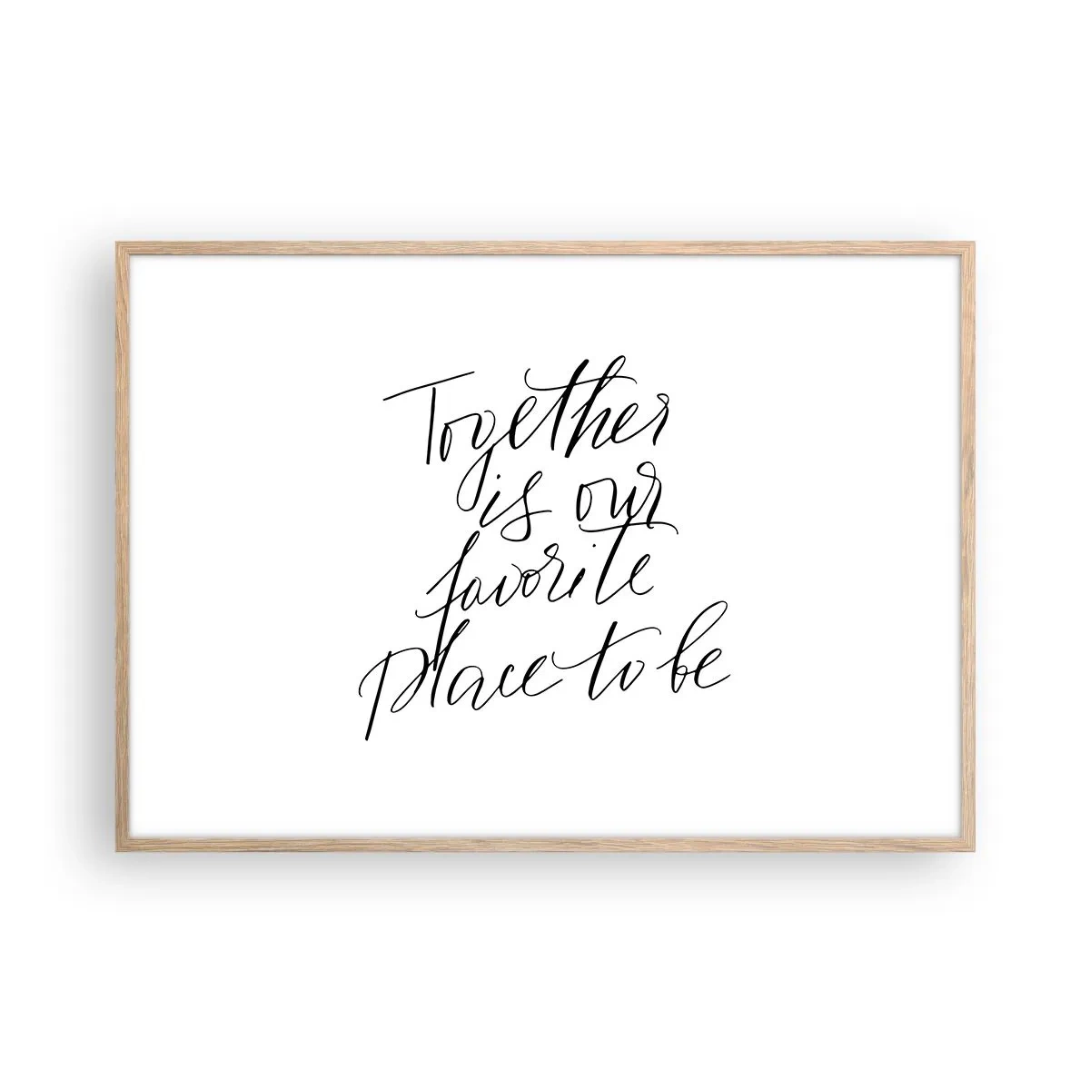 Poster in cornice rovere chiaro - Anche tu lo senti? - 100x70 cm