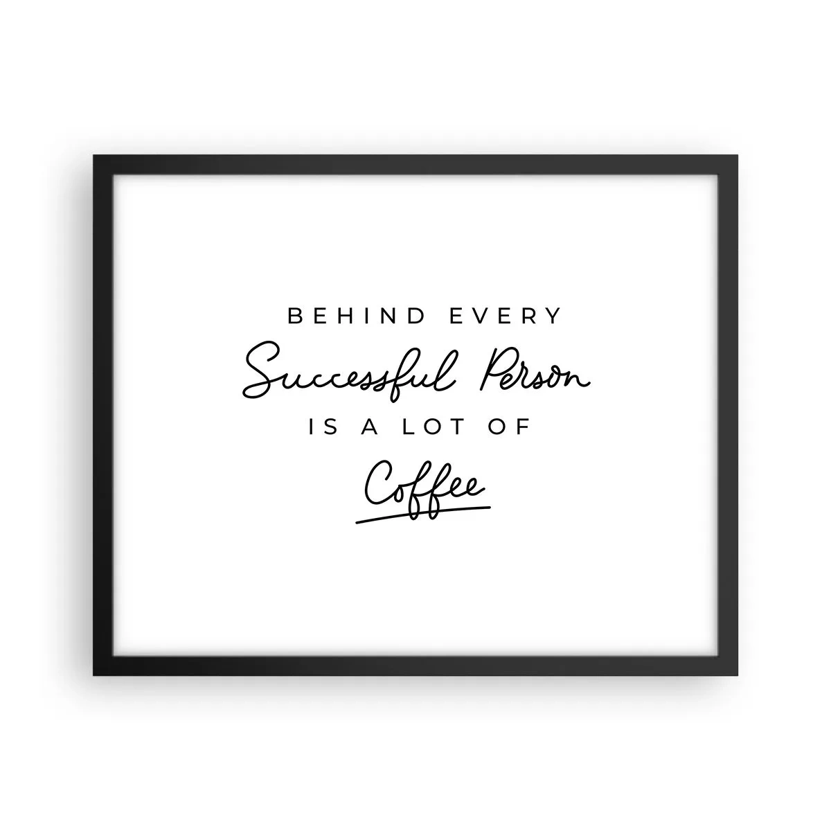 Poster in cornice nera - Il segreto del successo - 50x40 cm