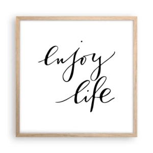 Poster in cornice rovere chiaro - Niente da aggiungere... - 50x50 cm