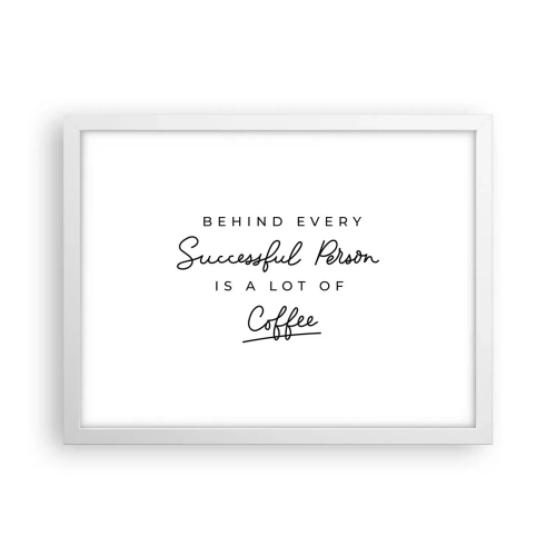 Poster in cornice bianca - Il segreto del successo - 40x30 cm