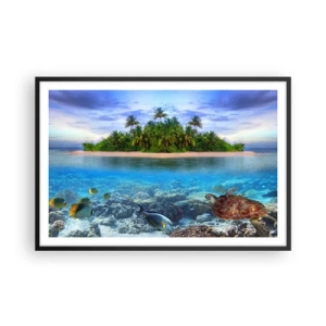 Poster in cornice nera - L'isola del paradiso dà il benvenuto - 91x61 cm