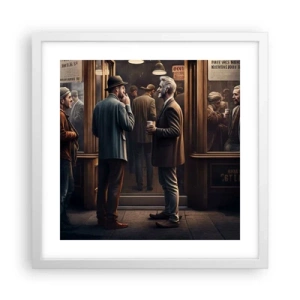 Poster in cornice bianca - Il buon momento della giornata - 40x40 cm