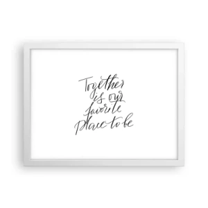 Poster in cornice bianca - Anche tu lo senti? - 40x30 cm