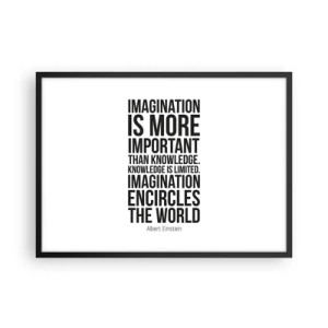 Poster in cornice nera - Citazione ispiratrice su sfondo bianco in carattere nero - 70x50cm - Einstein sul potere dell'immaginazione - Decorazione murale moderna per soggiorno e camera da letto ARTTOR