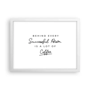 Poster in cornice bianca - Il segreto del successo - 40x30 cm
