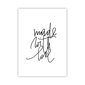 Poster - Iscrizione calligrafica "Fatto con amore" su sfondo bianco - 50x70cm - La migliore marca - Decorazione murale moderna per soggiorno e camera da letto ARTTOR