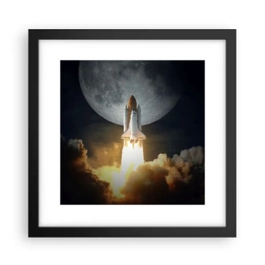 Poster in cornice nera - L'inizio di un'avventura spaziale - 30x30 cm