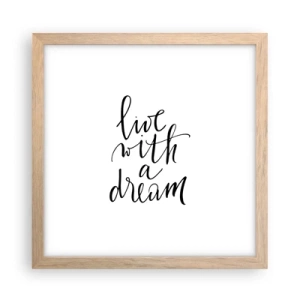 Poster in cornice rovere chiaro - Of course - 30x30 cm