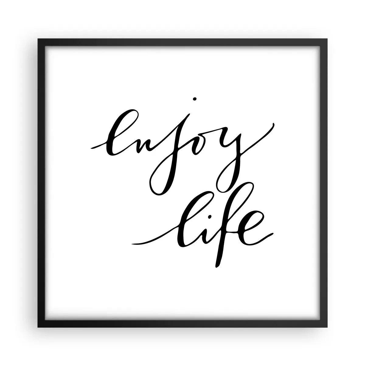 Poster in cornice nera - Niente da aggiungere... - 50x50 cm