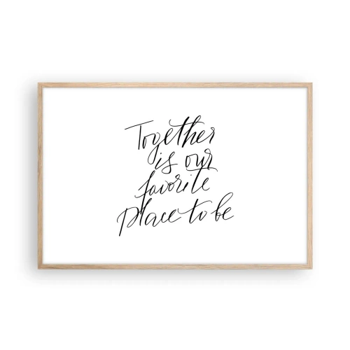 Poster in cornice rovere chiaro - Anche tu lo senti? - 91x61 cm