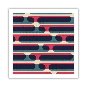 Poster - Avanti fino in fondo - 60x60 cm