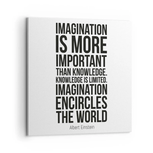 Quadro su tela - Stampe su Tela - Einstein sul potere dell'immaginazione - 60x60 cm