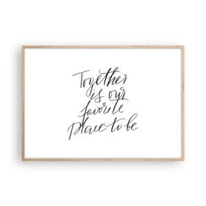 Poster in cornice rovere chiaro - Anche tu lo senti? - 100x70 cm