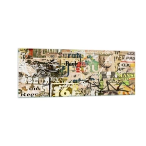 Quadro su vetro - Un collage di frammenti di giornali e manifesti in stile artistico. - 140x50cm - Qualcosa sta succedendo… - Decorazione murale moderna per soggiorno e camera da letto ARTTOR