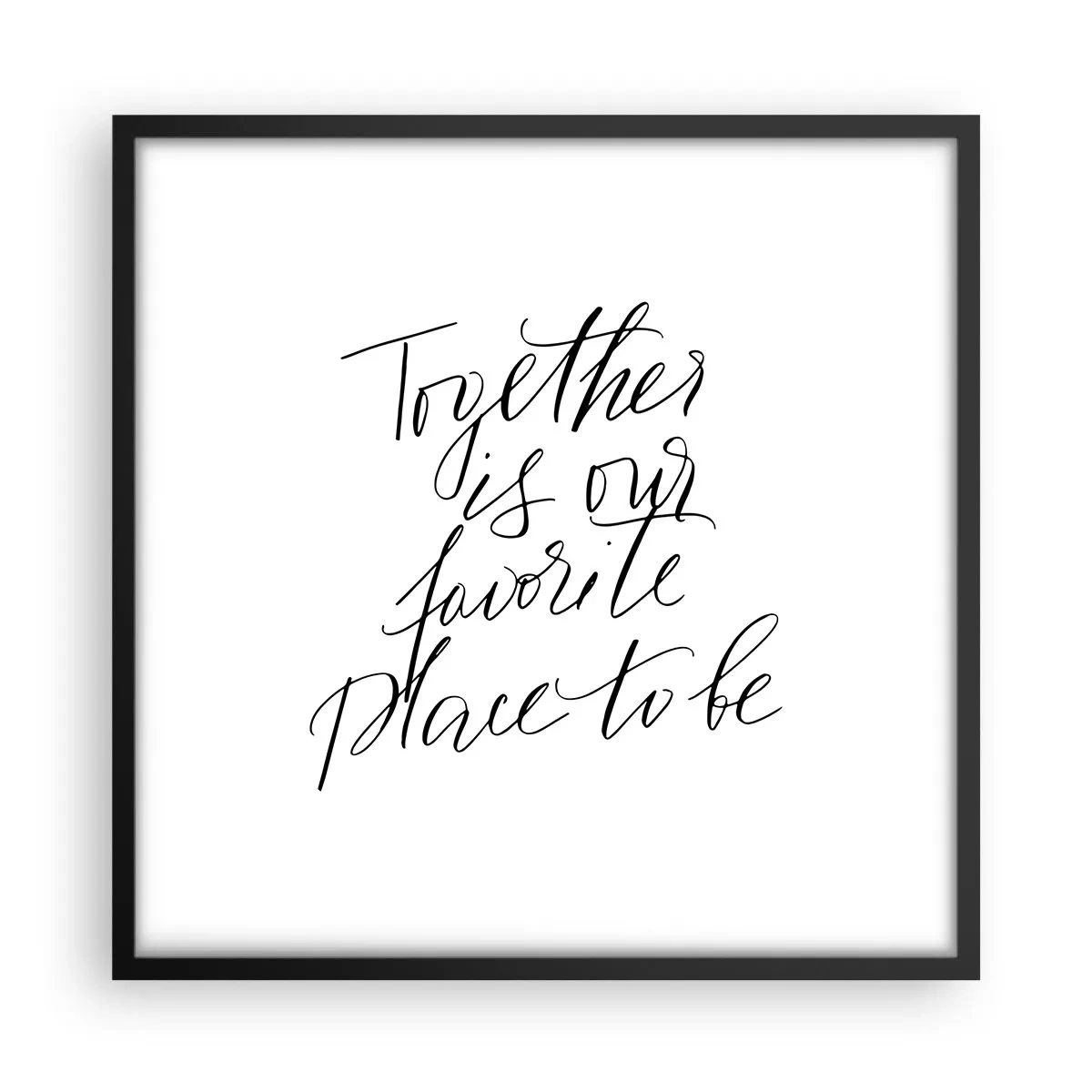 Poster in cornice nera - Anche tu lo senti? - 50x50 cm