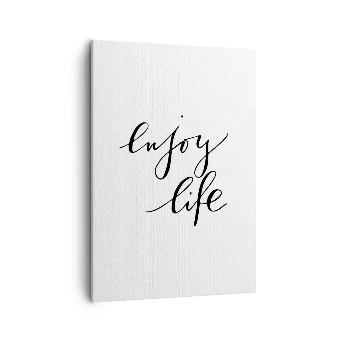 Quadro su tela - Stampe su Tela - La citazione "goditi la vita" in calligrafia nera su sfondo bianco - 50x70cm - Niente da aggiungere... - Decorazione murale moderna per soggiorno e camera da letto ARTTOR