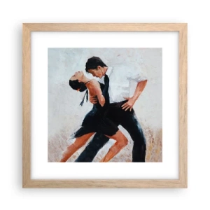 Poster in cornice rovere chiaro - Il tango dei miei sogni - 30x30 cm