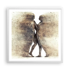 Poster in cornice bianca - Nati dalla polvere, per amare - 60x60 cm