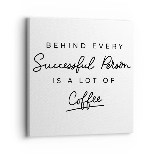 Quadro su tela - Stampe su Tela - Il segreto del successo - 30x30 cm