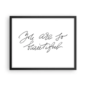 Poster in cornice nera - Davvero, credimi... - 50x40 cm