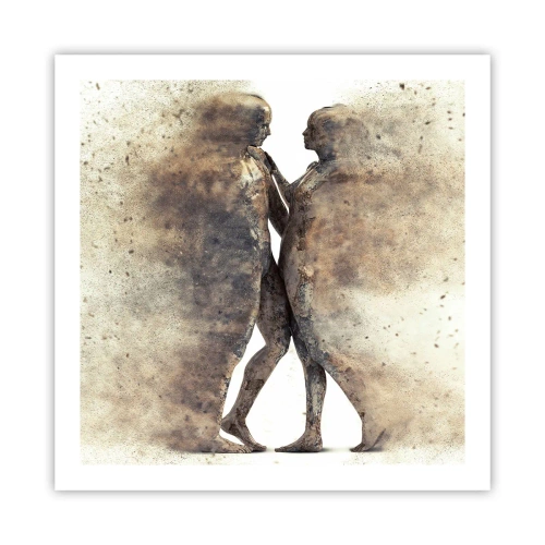 Poster - Nati dalla polvere, per amare - 60x60 cm