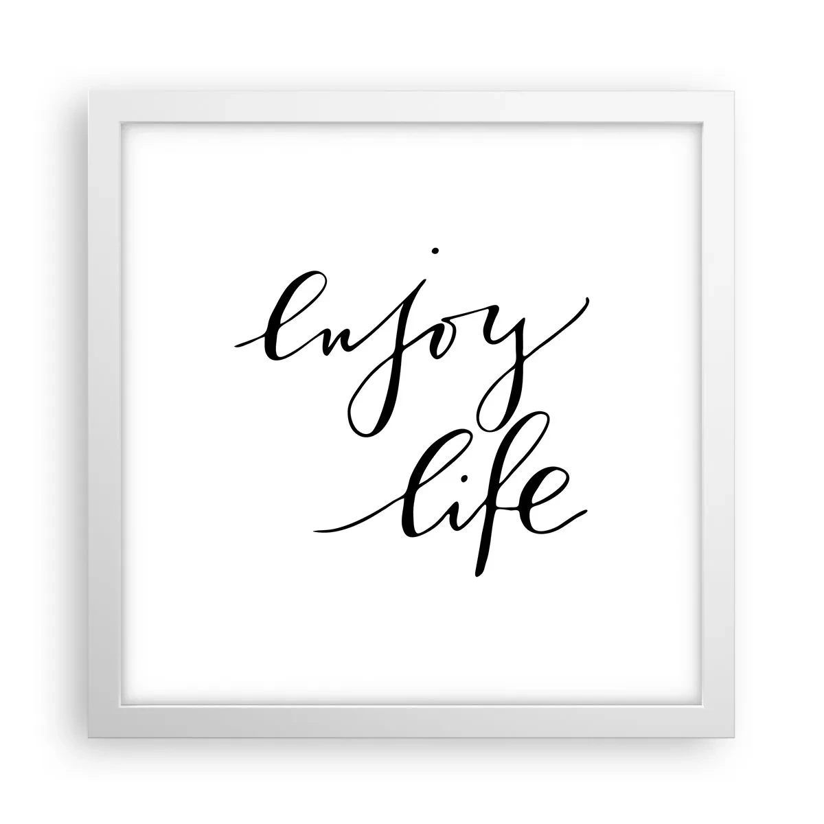 Poster in cornice bianca - Niente da aggiungere... - 30x30 cm