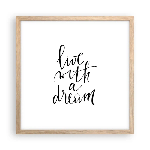 Poster in cornice rovere chiaro - Of course - 40x40 cm