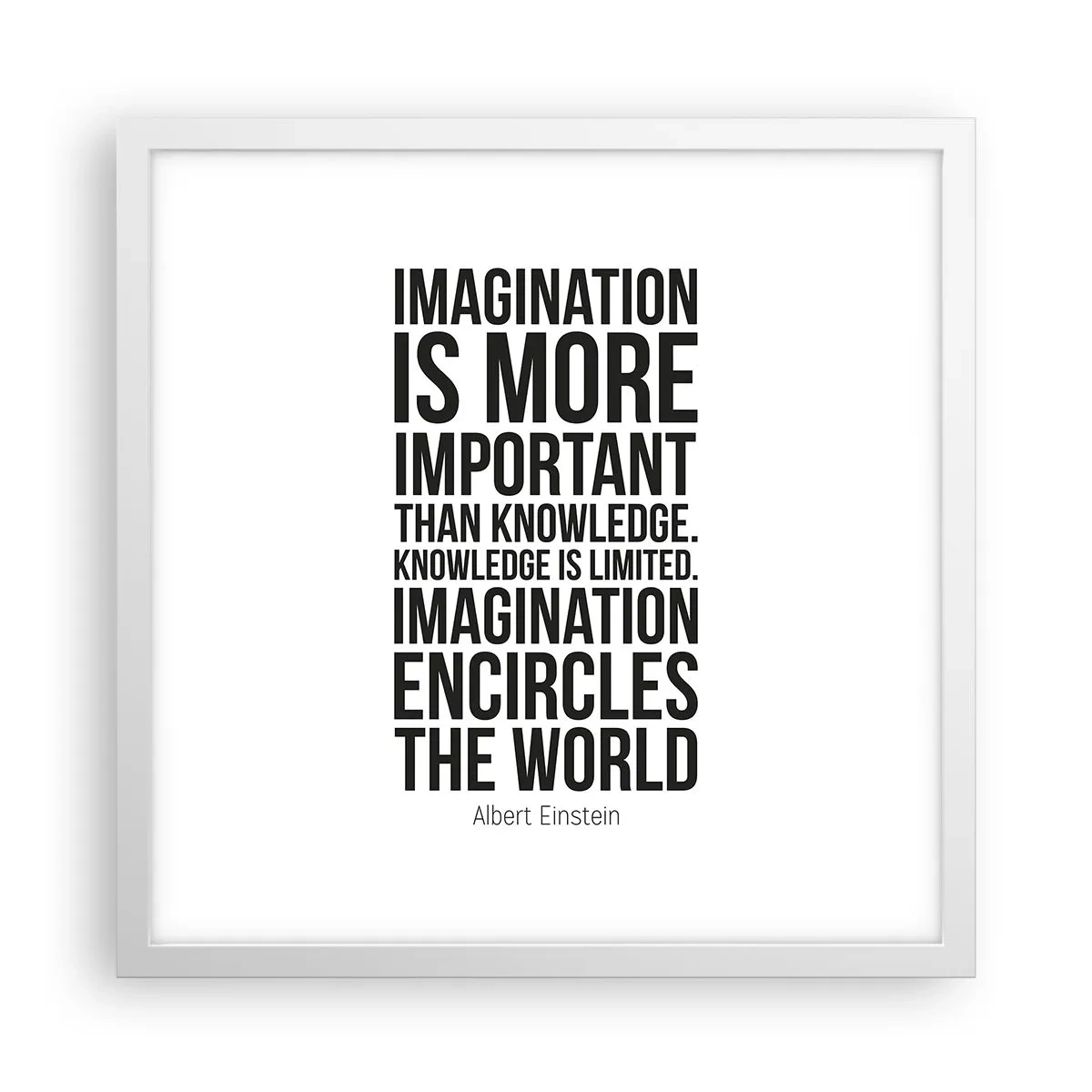 Poster in cornice bianca - Einstein sul potere dell'immaginazione - 40x40 cm