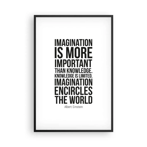 Poster in cornice nera - Einstein sul potere dell'immaginazione - 61x91 cm