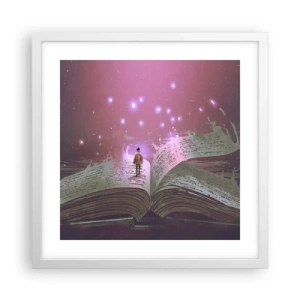Poster in cornice bianca - Invito ad un altro mondo: leggi! - 40x40 cm