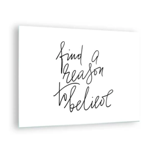 Quadro su vetro - Tipografia minimalista con una citazione stimolante - 70x50cm - è possibile - Decorazione murale moderna per soggiorno e camera da letto ARTTOR