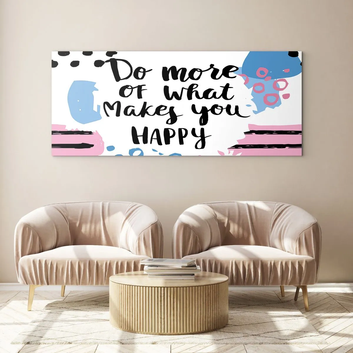 Quadro su vetro - Manifesto con la scritta "Fai di più di ciò che ti rende felice" - 140x50cm - Come essere felici - Decorazione murale moderna per soggiorno e camera da letto ARTTOR