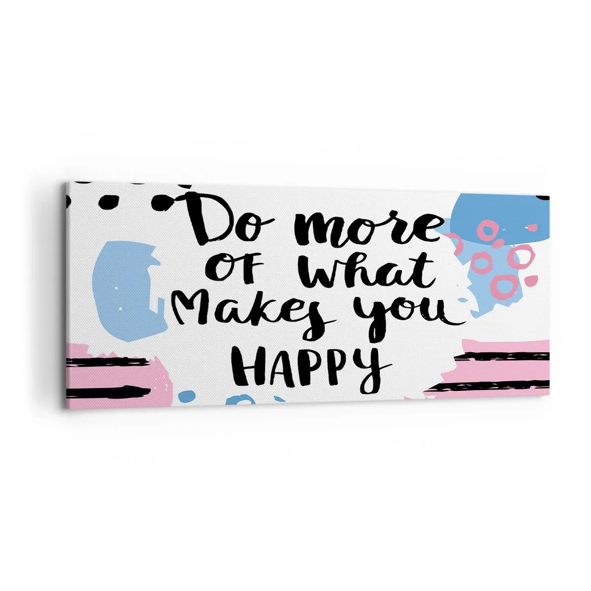 Quadro su tela - Stampe su Tela - Manifesto con la scritta "Fai di più di ciò che ti rende felice" - 120x50cm - Come essere felici - Decorazione murale moderna per soggiorno e camera da letto ARTTOR