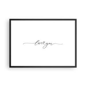 Poster in cornice nera - La scritta "Ti amo" in un carattere elegante - 70x50cm - Bianco e nero - Decorazione murale moderna per soggiorno e camera da letto ARTTOR