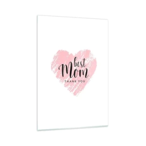 Quadro su vetro - Cuore rosa con la scritta "Grazie mamma" su sfondo bianco - 80x120cm - È sempre il momento giusto - Decorazione murale moderna per soggiorno e camera da letto ARTTOR