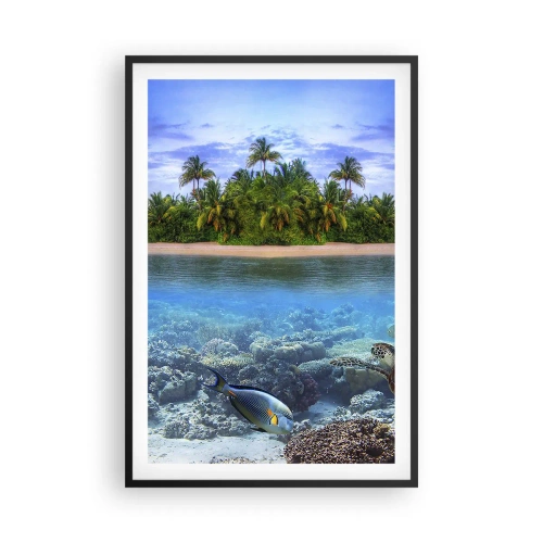 Poster in cornice nera - L'isola del paradiso dà il benvenuto - 61x91 cm