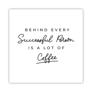 Poster - Il segreto del successo - 60x60 cm