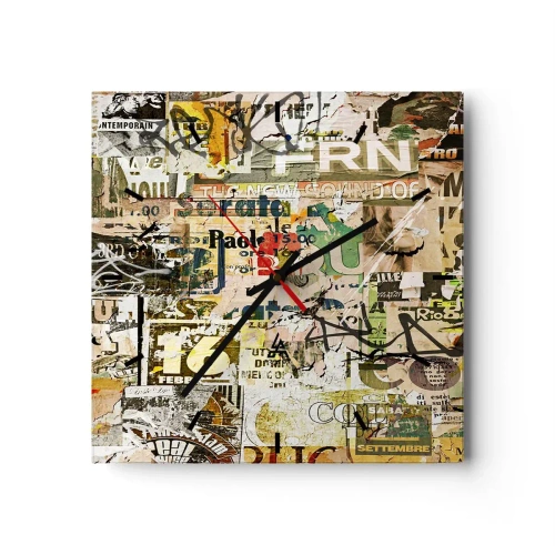 Orologio da parete - Orologio in Vetro - Un collage di frammenti di giornali e manifesti in stile artistico. - 30x30cm - Qualcosa sta succedendo… - Decorazione murale moderna per soggiorno e camera da letto ARTTOR