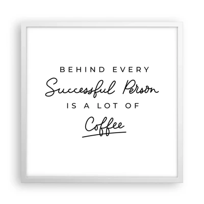 Poster in cornice bianca - Il segreto del successo - 50x50 cm