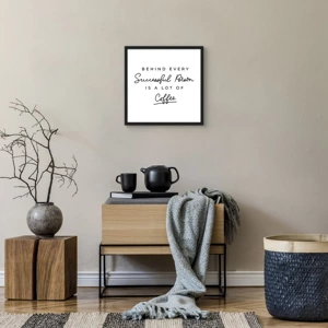 Poster in cornice nera - Il segreto del successo - 40x40 cm